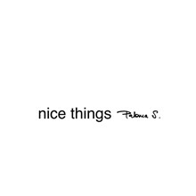 Nice Things